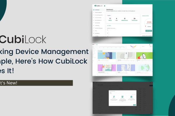 CubiLock feature release mdm