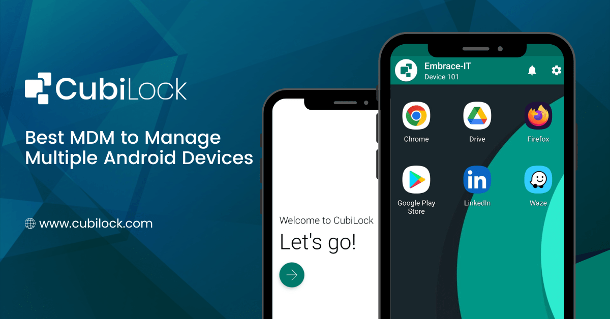 Best MDM to Manage Multiple Android Devices Remotely