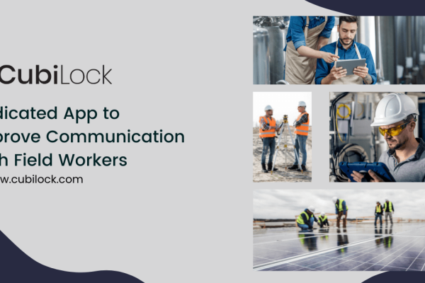 communication app for field workers