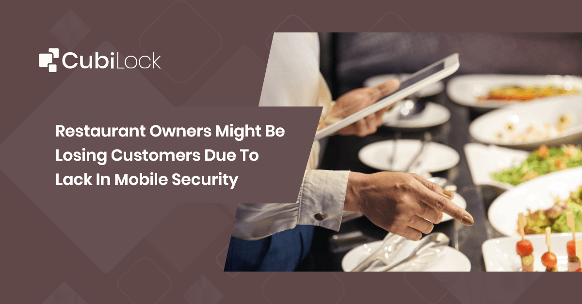 lack in mobile security - restaurants