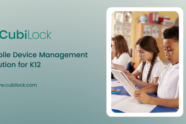 mobile device management for K12