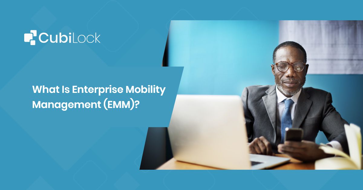 enterprise mobility management